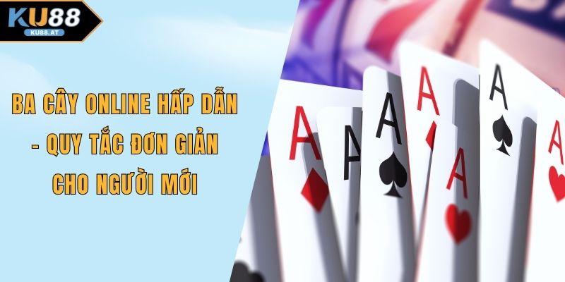 Ba cây online